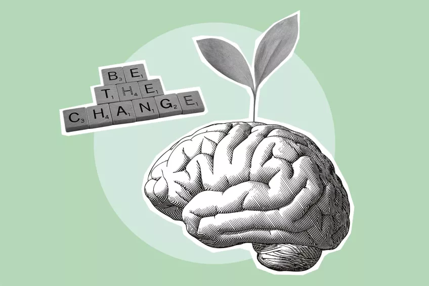 A brain with a plant growing out of it and text that says "Be the change" ona green background. Illustration